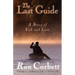 The Last Guide: A Story of Fish and Love