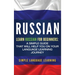 Russian: Learn Russian for Beginners: A Simple Guide that Will Help You on Your Language Learning Journey