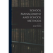 School Management and School Methods