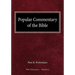 Popular Commentary of the Bible New Testament Volume 2