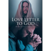 Love Letter to God: (My Personal Growth as a Christian)