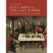 Eve's Apple to the Last Supper: Picturing Food in the Bible