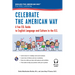 Celebrate the American Way: A Fun ESL Guide to English Language & Culture in the U.S. (Book + Audio)