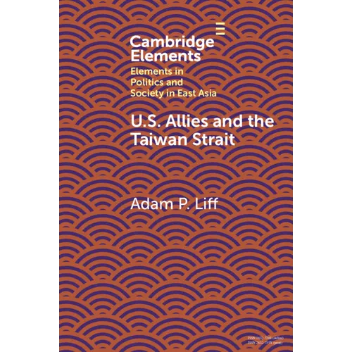U.S. Allies and the Taiwan Strait