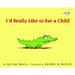 I'd Really Like to Eat a Child