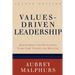 Values-Driven Leadership: Discovering and Developing Your Core Values for Ministry