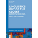 Linguistics Out of the Closet: The Interdisciplinarity of Gender and Sexuality in Language Science