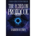 The Echelon Protocol: A Hard Science Fiction Thriller