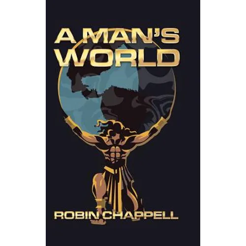 A Man's World