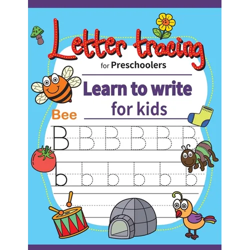 Letter tracing for preschoolers: learn to write for kids, letter tracing book, kindergarten workbook, alphabet flash cards. Practice handwriting workb