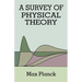 Survey of Physical Theory