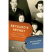 Setsuko's Secret: Heart Mountain and the Legacy of the Japanese American Incarceration