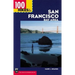 100 Hikes in the San Francisco Bay Area