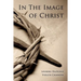 In The Image of Christ