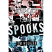 Spooks: The Haunting of America--The Private Use of Secret Agents