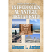 Reseña Crítica de Una Introducción Al Antiguo Testamento