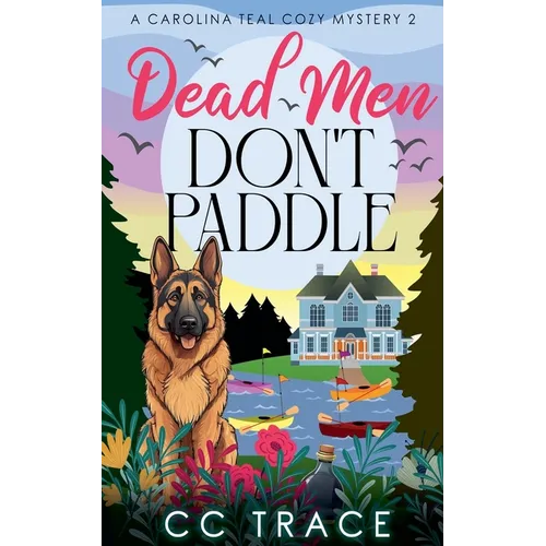 Dead Men Don't Paddle