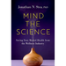 Mind the Science: Saving Your Mental Health from the Wellness Industry