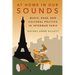 At Home in Our Sounds: Music, Race, and Cultural Politics in Interwar Paris