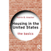 Housing in the United States: The Basics