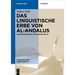 Das linguistische Erbe von al-Andalus