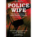 Police Wife: The Secret Epidemic of Police Domestic Violence