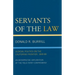 Servants of the Law: Judicial Politics on the California Frontier, 1849-89