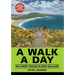 A Walk a Day: 365 Short Walks in New Zealand