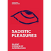Sadistic Pleasures: Silent Crimes of Azerbaijan