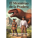 El Monstruo de la Pradera