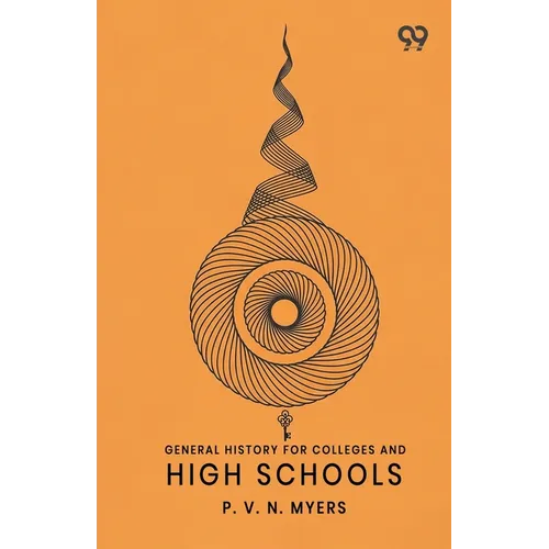General History For Colleges And High Schools