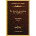 The Gospel According To Matthew: With Notes (1859)