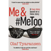 Me &#Metoo: A True Story Based on a False Story