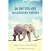 Le Berceau des possibilités infinies (French)