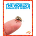 The World's Smallest Insects