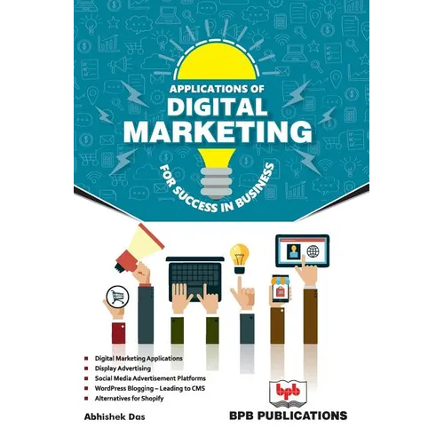 Applications of Digital Marketing for Success in Business