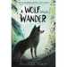 A Wolf Called Wander