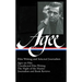 James Agee: Film Writing and Selected Journalism (Loa #160): Agee on Film / Uncollected Film Writing / The Night of the Hunter / Journalism and Film R