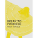 Breaking Protocol