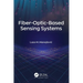 Fiber-Optic-Based Sensing Systems