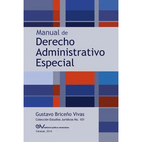 Manual de Derecho Administrativo Especial