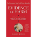 Evidence of Harm: Mercury in Vaccines and the Autism Epidemic: A Medical Controversy