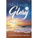 Shekinah Glory: Poems of God's Presence and Healing Light