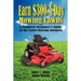 Earn $300 a Day Mowing Lawns: A Complete Beginner's Guide to the Lawn Mowing Business