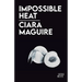 Impossible Heat