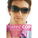 Playin' Cop: Heroes of Henderson Prequel