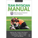 Team Physician Manual: International Federation of Sports Medicine (Fims)
