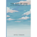 The Joy of Less: Finding Happiness in Simplicity