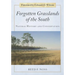 Forgotten Grasslands of the South: Natural History and Conservation
