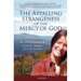 The Appalling Strangeness of the Mercy of God: The Story of Ruth Pakaluk, Convert, Mother and Pro-Life Activist